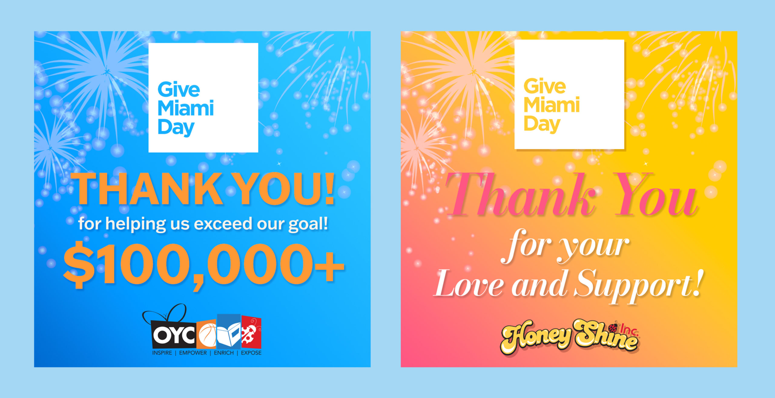 OYC & Honey Shine thank you for supporting us on Give Miami Day